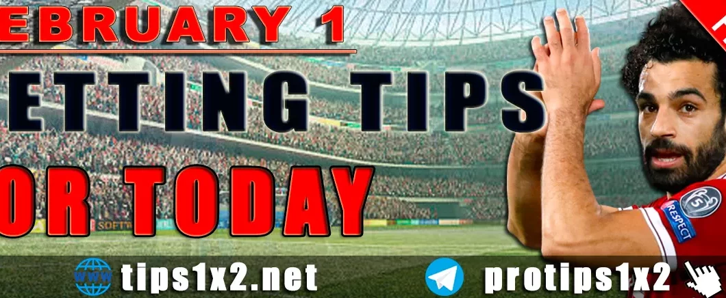 Free Betting Tips and Predictions for Today 01.02.2024