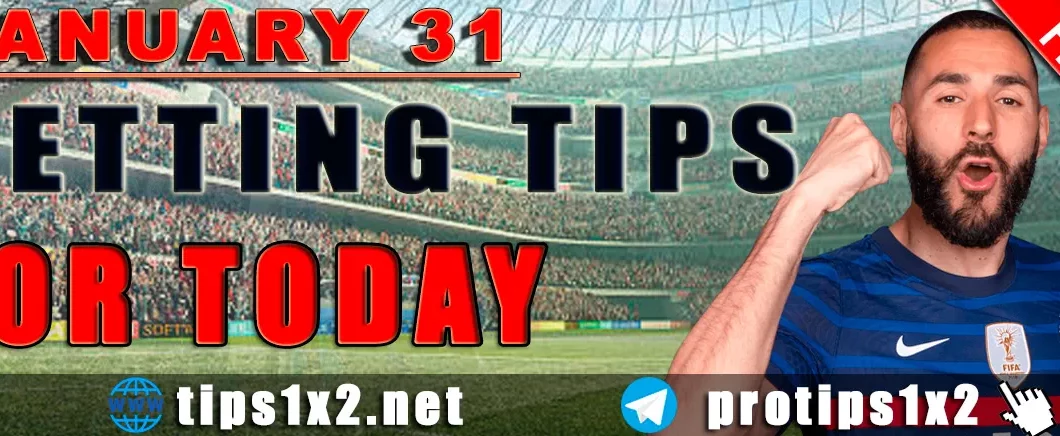 Free Betting Tips and Predictions for Today 31.01.2024