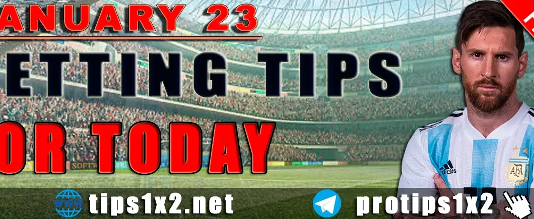 Free Betting Tips and Predictions for Today 23.01.2024
