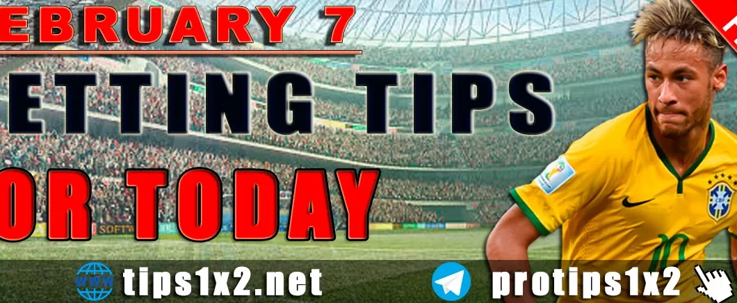 Free Betting Tips and Predictions for Today 07.02.2024