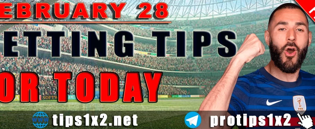 Free Betting Tips and Predictions for Today 28.02.2024
