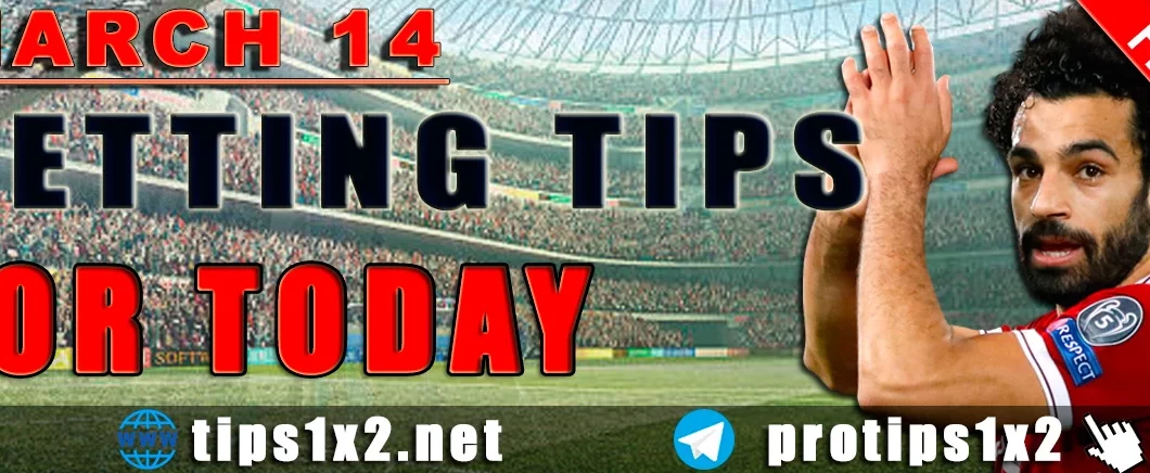 Free Betting Tips and Predictions for Today 14.03.2024