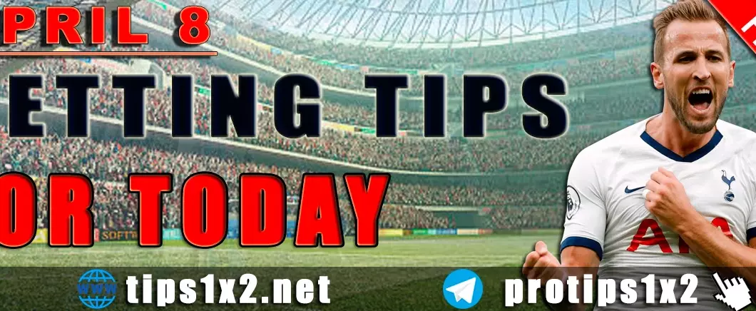 Free Betting Tips and Predictions for Today 08.04.2024