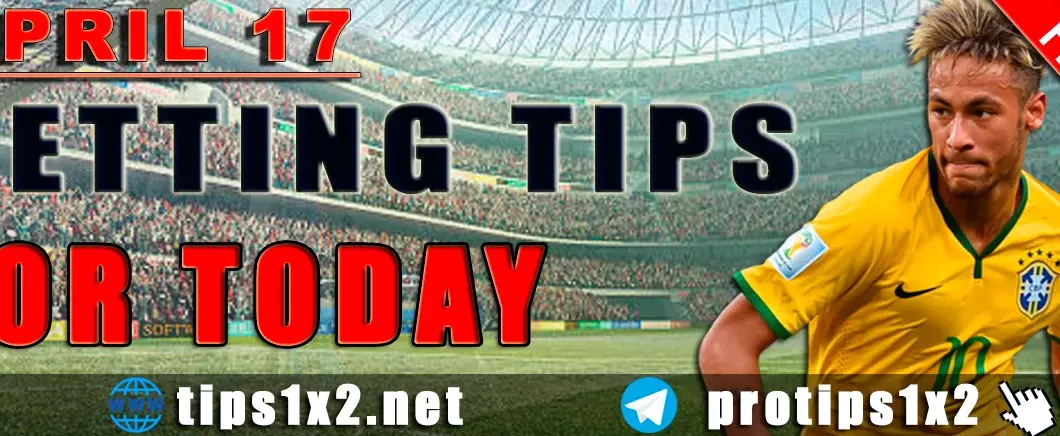 Free Betting Tips and Predictions for Today 17.04.2024