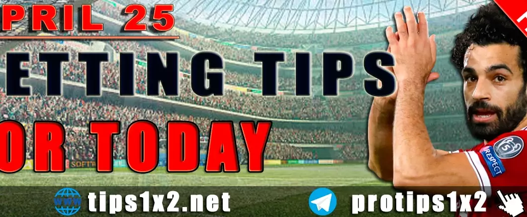 Free Betting Tips and Predictions for Today 25.04.2024