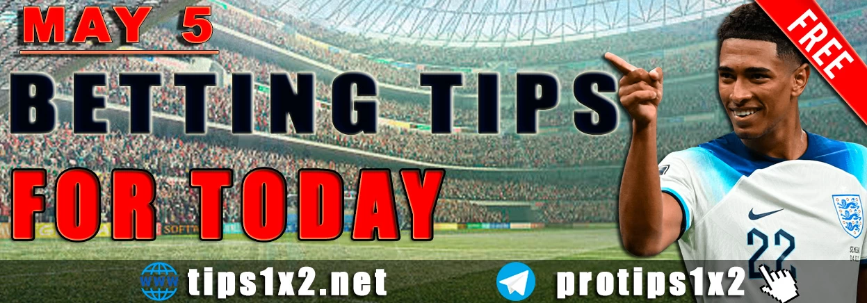Free Betting Tips and Predictions for Today 05.05.2024