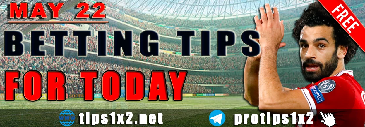 Free Betting Tips and Predictions for Today 22.05.2024