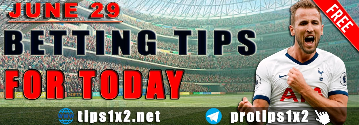 Free Betting Tips and Predictions for Today 29.06.2024