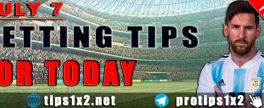 Free Betting Tips and Predictions for Today 07.07.2024