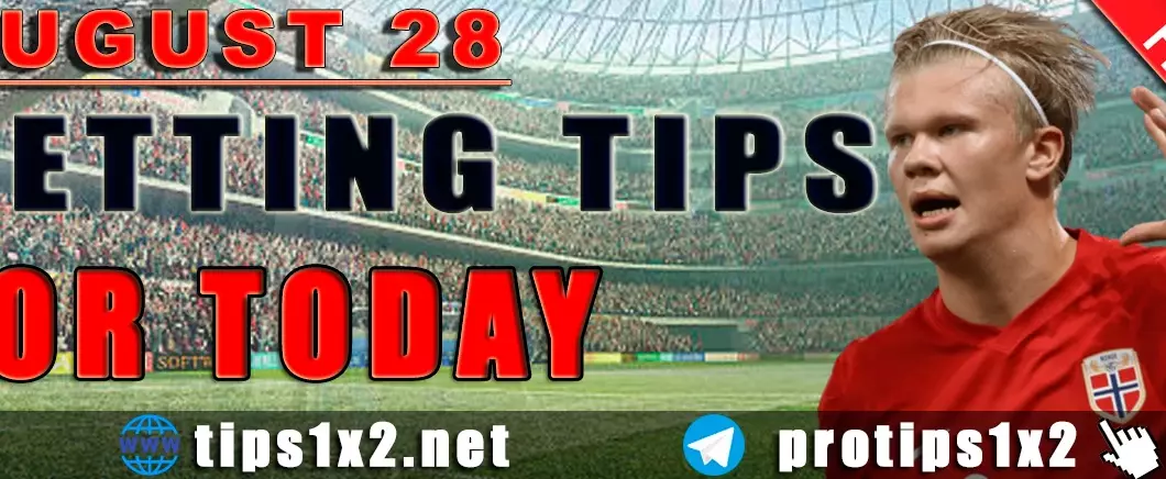 Free Betting Tips and Predictions for Today 28.08.2024