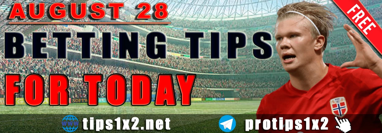 Free Betting Tips and Predictions for Today 28.08.2024