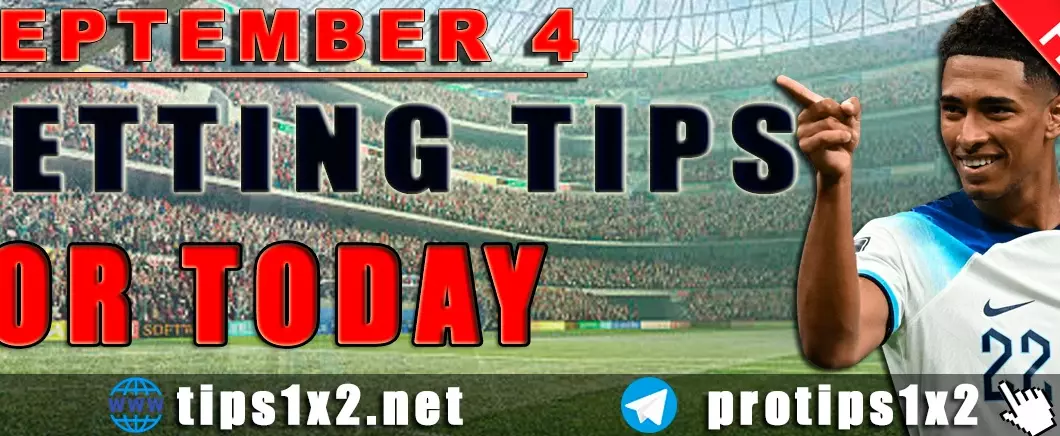 Free Betting Tips and Predictions for Today 04.09.2024