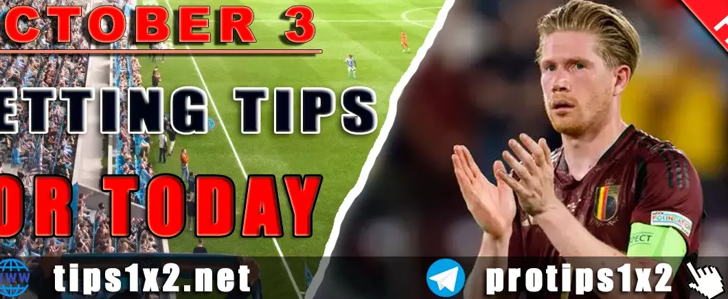 Free Betting Tips and Predictions for Today 03.10.2024