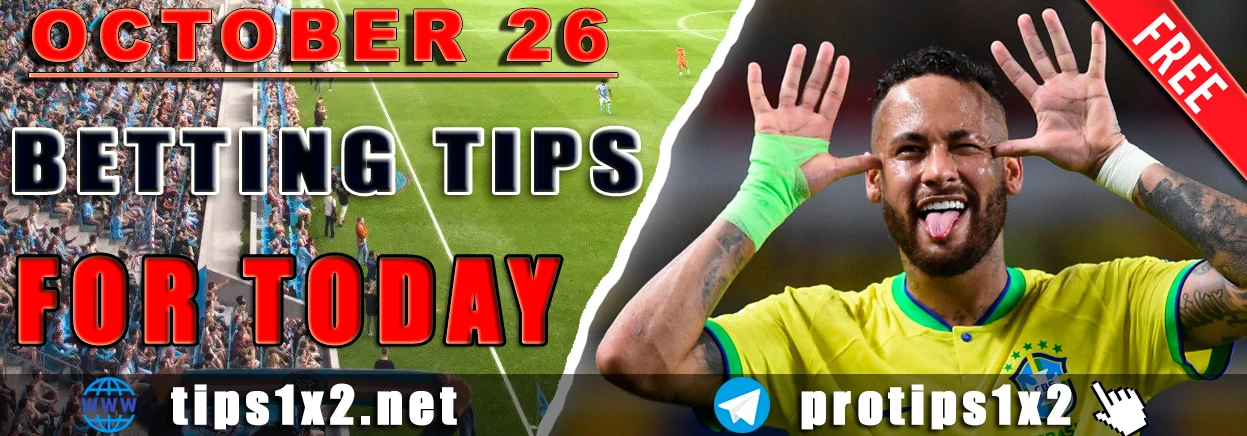 Free Betting Tips and Predictions for Today 26.10.2024