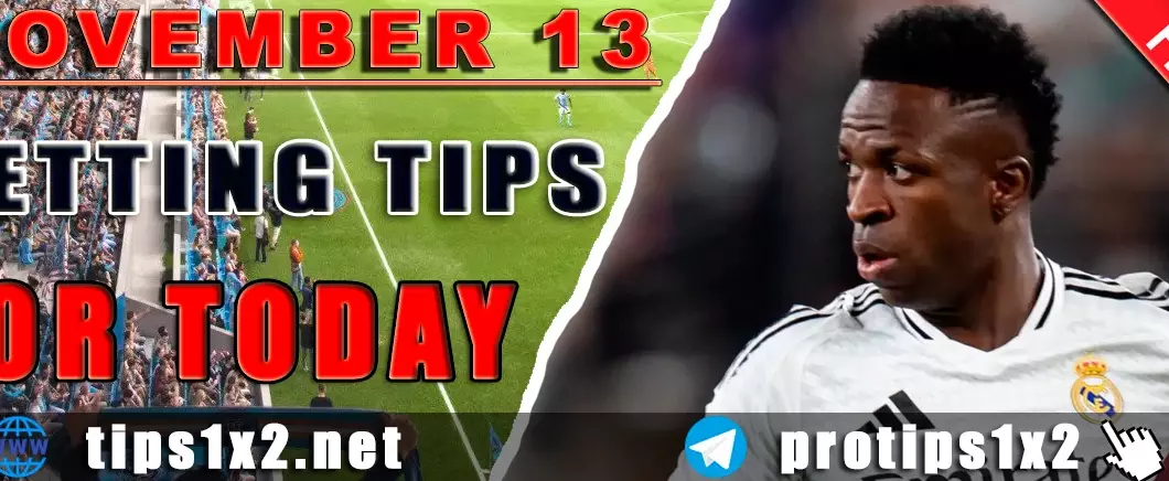 Free Betting Tips and Predictions for Today 13.11.2024