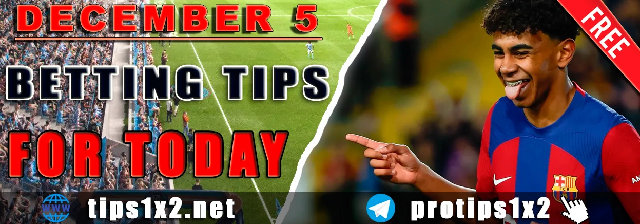 Free Betting Tips and Predictions for Today 05.12.2024