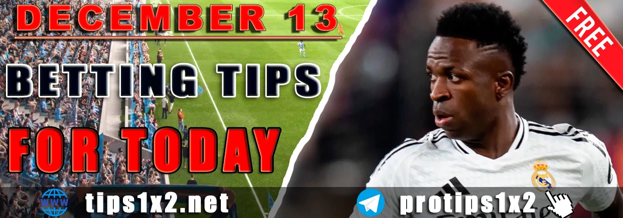 Free Betting Tips and Predictions for Today 13.12.2024