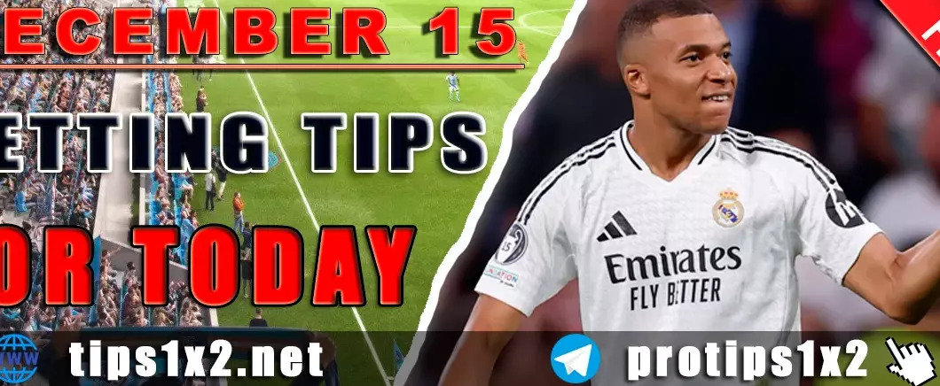 Free Betting Tips and Predictions for Today 15.12.2024
