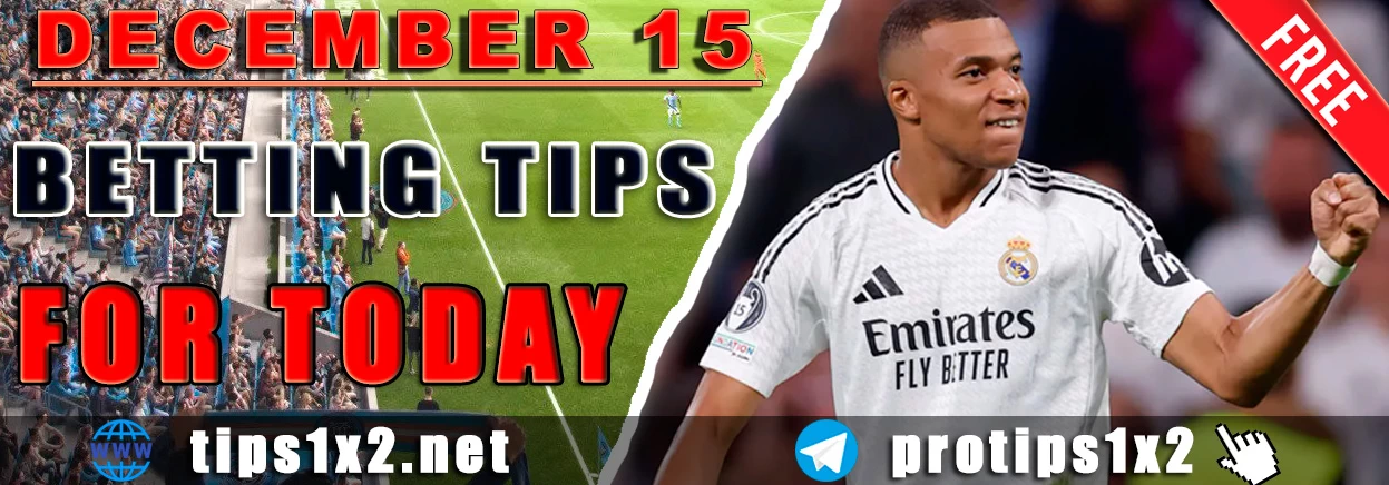 Free Betting Tips and Predictions for Today 15.12.2024