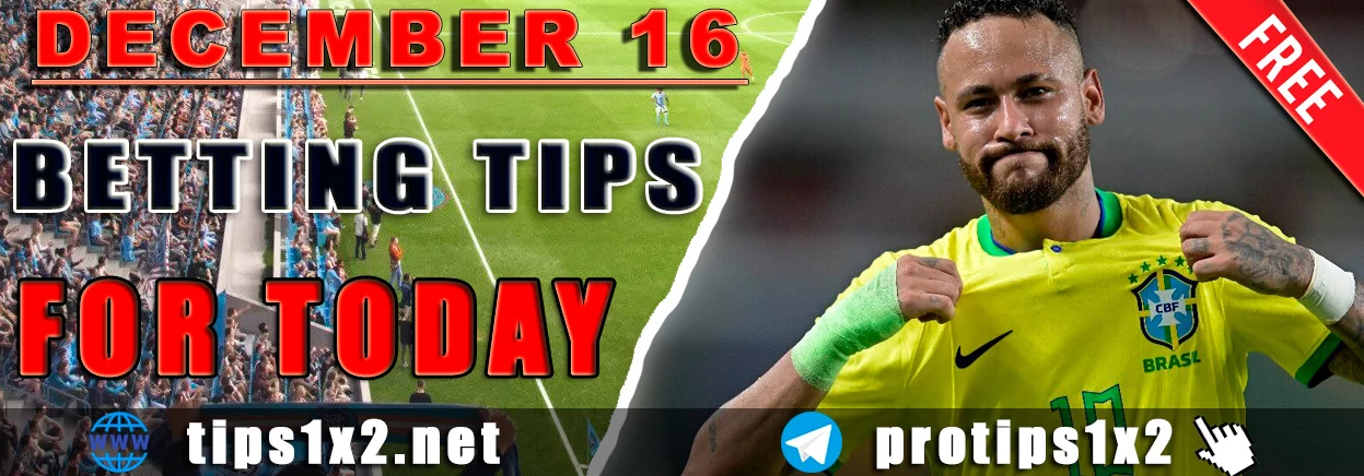 Free Betting Tips and Predictions for Today 16.12.2024
