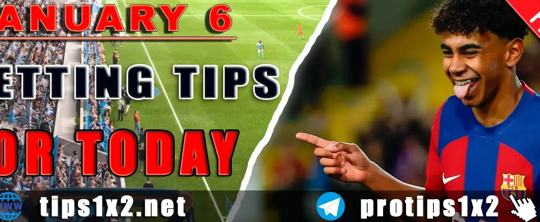 Free Betting Tips and Predictions for Today 06.01.2025