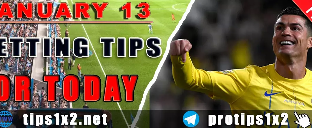 Free Betting Tips and Predictions for Today 13.01.2025