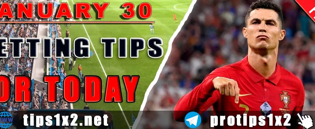 Free Betting Tips and Predictions for Today 30.01.2025