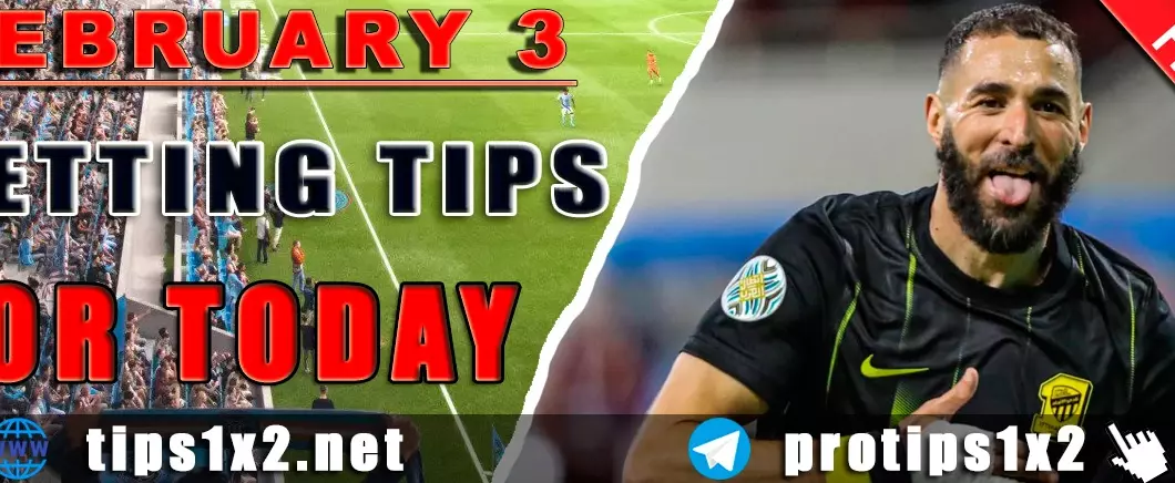 Free Betting Tips and Predictions for Today 03.02.2025