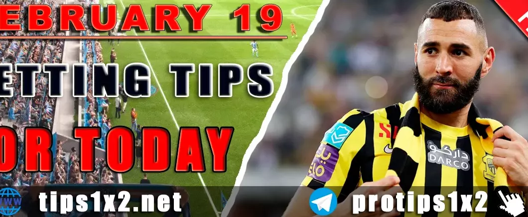 Free Betting Tips and Predictions for Today 19.02.2025