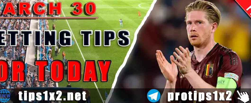 Free Football Betting Tips and Predictions for 30.03.2025