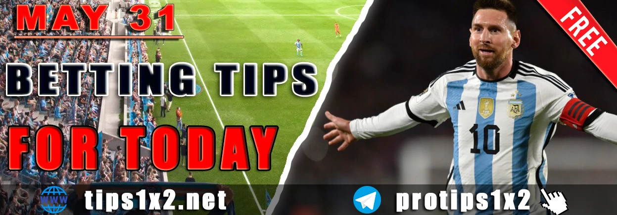 Free Football Betting Tips and Predictions for 31.05.2025