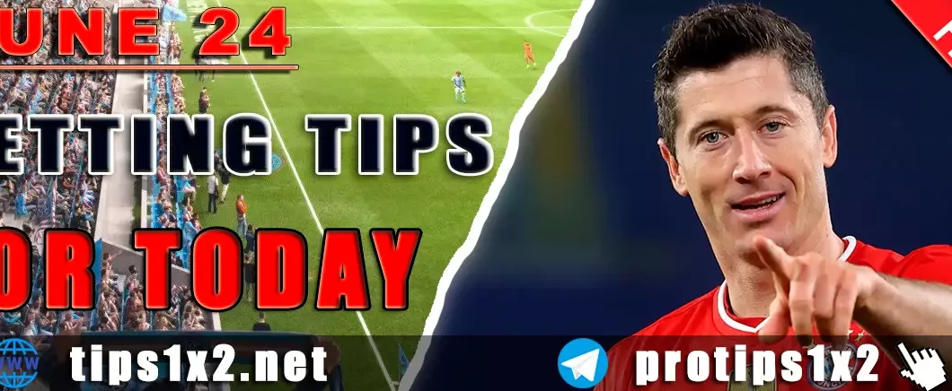 Free Football Betting Tips and Predictions for 24.06.2025