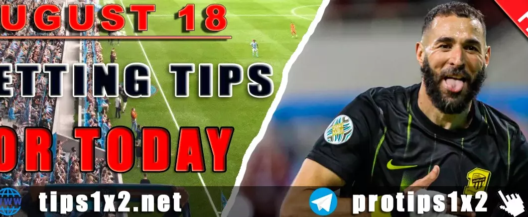 Free Football Betting Tips and Predictions for 18.08.2025