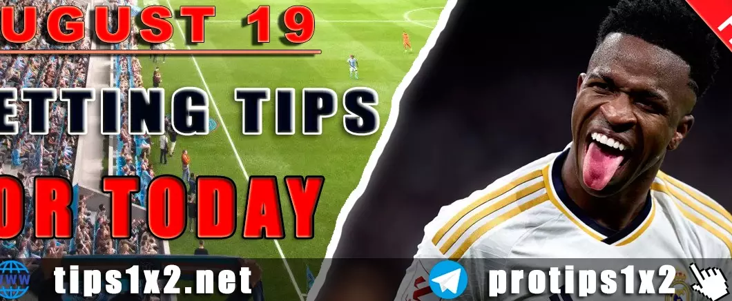 Free Football Betting Tips and Predictions for 19.08.2025